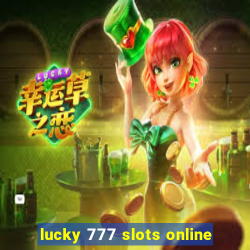 lucky 777 slots online